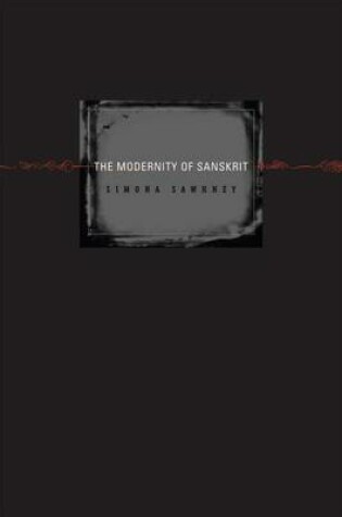 Cover of The Modernity of Sanskrit