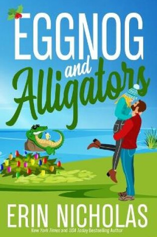 Cover of Eggnog and Alligators