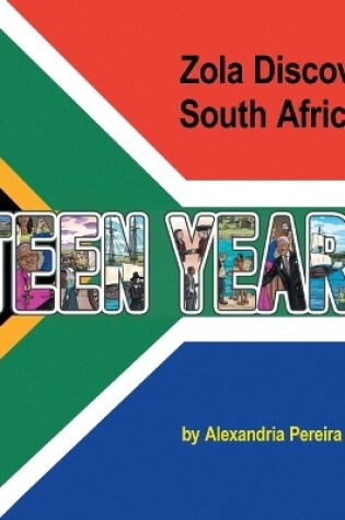 Cover of Zola Discovers South Africa's Teen Years