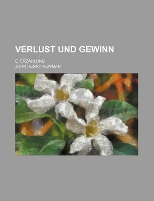Book cover for Verlust Und Gewinn; E. Erzahlung