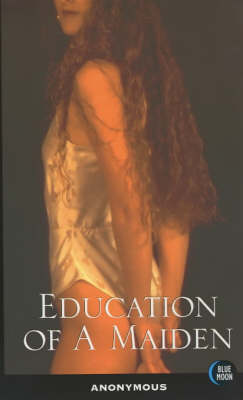 Book cover for Education of a Maiden