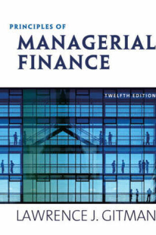 Cover of Principles of Managerial Finance plus MyfinanceLab Student Access Kit