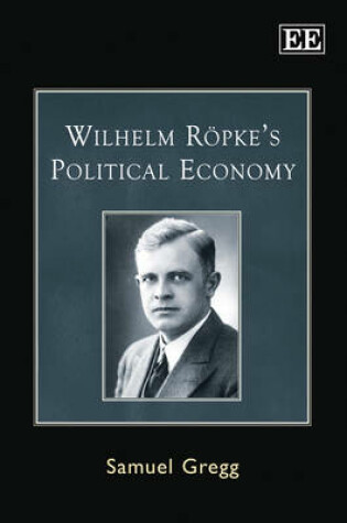 Cover of Wilhelm Röpke’s Political Economy