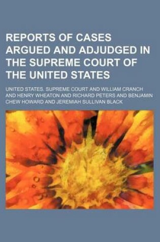 Cover of Reports of Cases Argued and Adjudged in the Supreme Court of the United States (Volume 40)