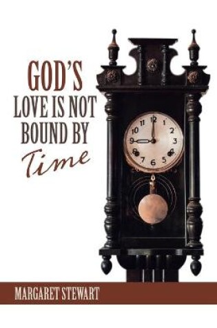 Cover of God's Love Is Not Bound by Time