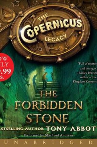 Cover of The Copernicus Legacy: The Forbidden Stone Unabridged Low Price CD