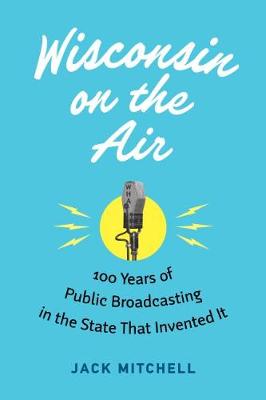 Book cover for Wisconsin on the Air