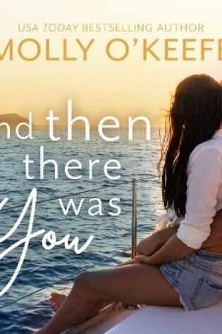 Cover of And Then There Was You
