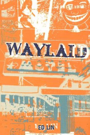 Cover of Waylaid