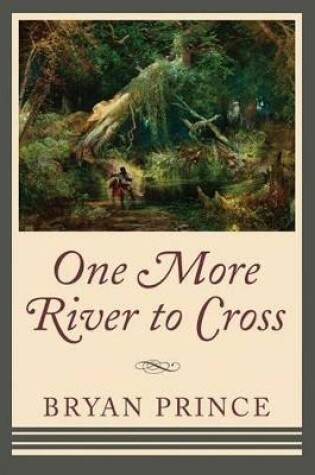 Cover of One More River to Cross