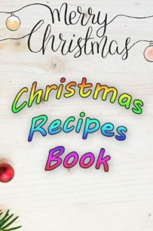 Cover of merry christmas christmas recipes book