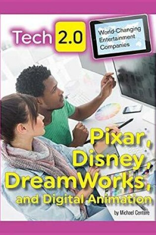 Cover of Pixar, Disney, DreamWorks and Digital Animation