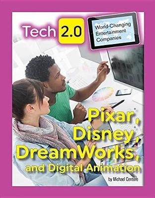 Book cover for Pixar, Disney, DreamWorks and Digital Animation
