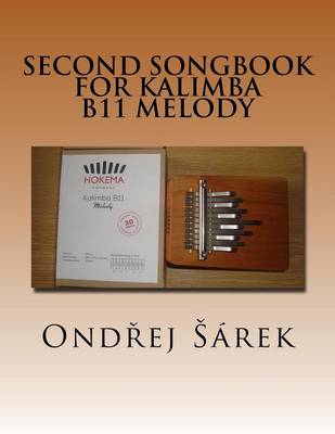 Book cover for Second Songbook for Kalimba B11 Melody