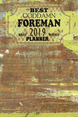 Book cover for The Best Goddamn Foreman Planner