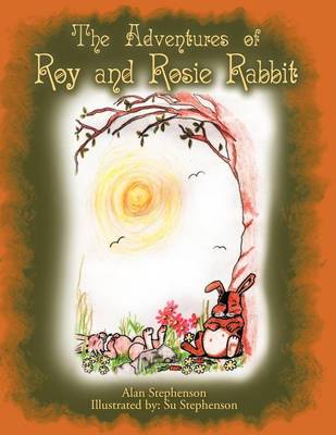 Book cover for The Adventures of Roy and Rosie Rabbit