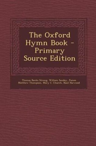 Cover of The Oxford Hymn Book - Primary Source Edition