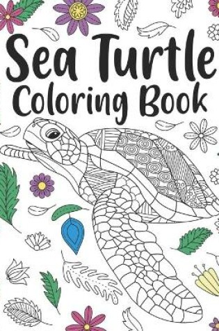 Cover of Sea Turtle Coloring Book