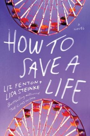 Cover of How to Save a Life