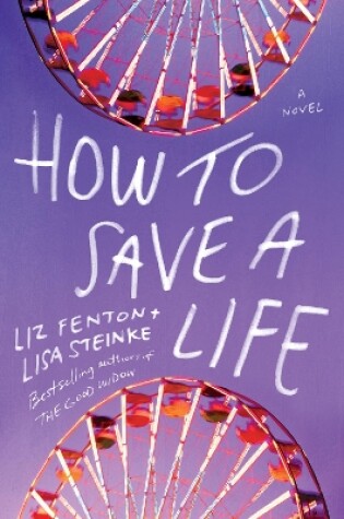 Cover of How to Save a Life