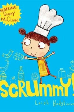 Cover of Scrummy!