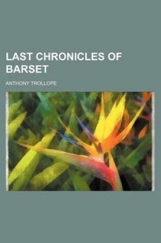 Cover of Last Chronicles of Barset