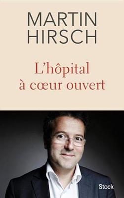 Book cover for L'Hopital a Coeur Ouvert