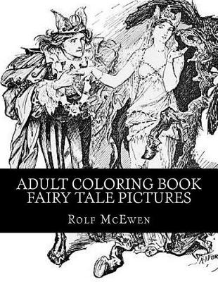 Book cover for Adult Coloring Book - Fairy Tale Pictures