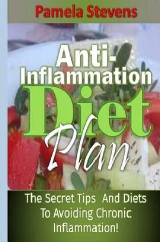 Cover of Anti-Inflammation Diet Plan