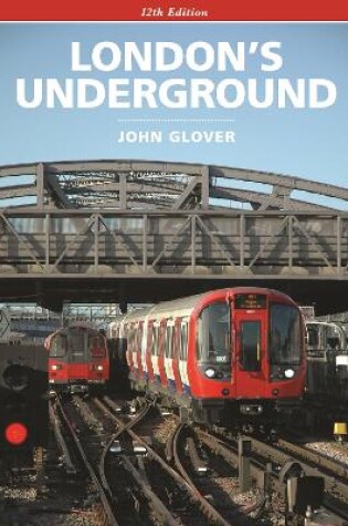 Cover of London's Underground 12th edition