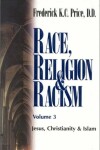 Book cover for Race Religion & Racism V3