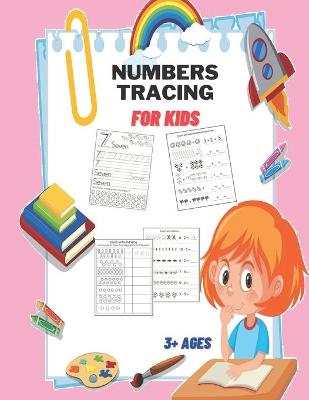 Book cover for Numbers Tracing for Kids 3+ Ages