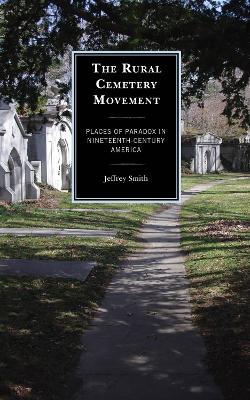 Book cover for The Rural Cemetery Movement