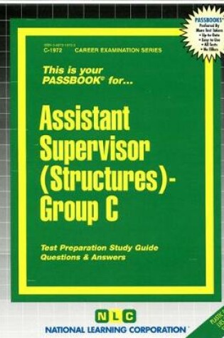 Cover of Assistant Supervisor (Structures) - Group C