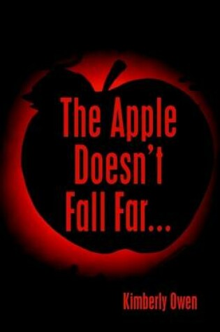 Cover of The Apple Doesn't Fall Far