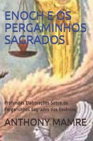 Cover of Enoch E OS Pergaminhos Sagrados