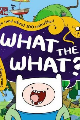 Cover of What the What?