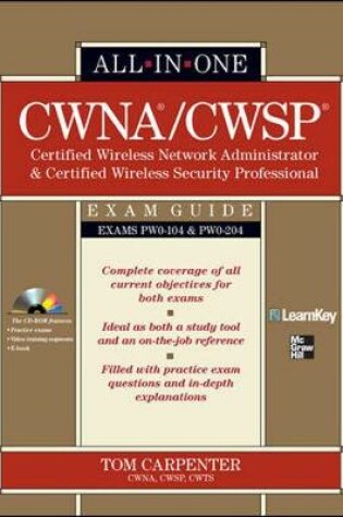 Cover of CWNA Certified Wireless Network Administrator & CWSP Certified Wireless Security Professional All-in-One Exam Guide (PW0-104 & PW0-204)