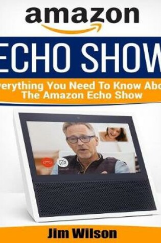Cover of Amazon Echo Show
