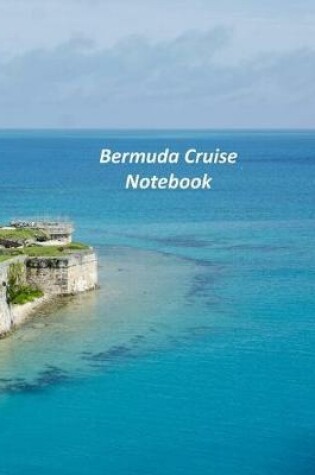 Cover of Bermuda Cruise Notebook