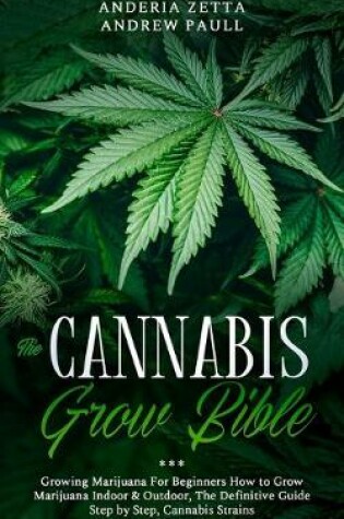 Cover of The Cannabis Grow Bible