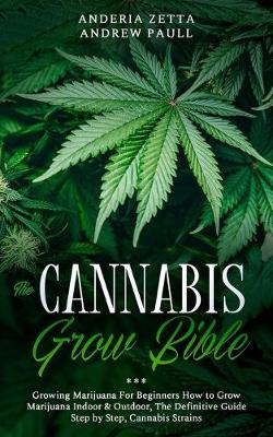 Cover of The Cannabis Grow Bible