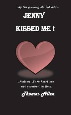 Book cover for Jenny Kissed Me!