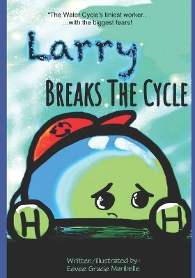 Cover of Larry Breaks The Cycle