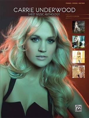 Book cover for Carrie Underwood Sheet Music Anthology