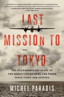 Last Mission to Tokyo by Michel Paradis