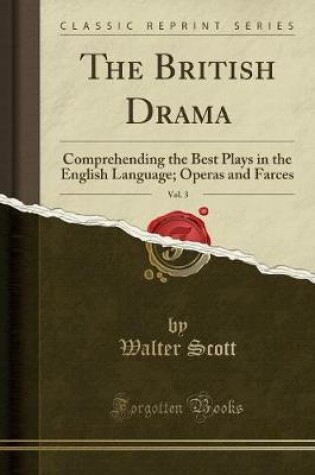 Cover of The British Drama, Vol. 3