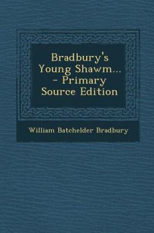 Cover of Bradbury's Young Shawm...