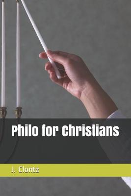 Book cover for Philo for Christians