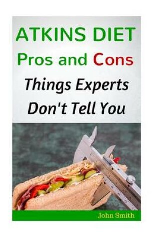 Cover of Atkins Diet Pros and Cons